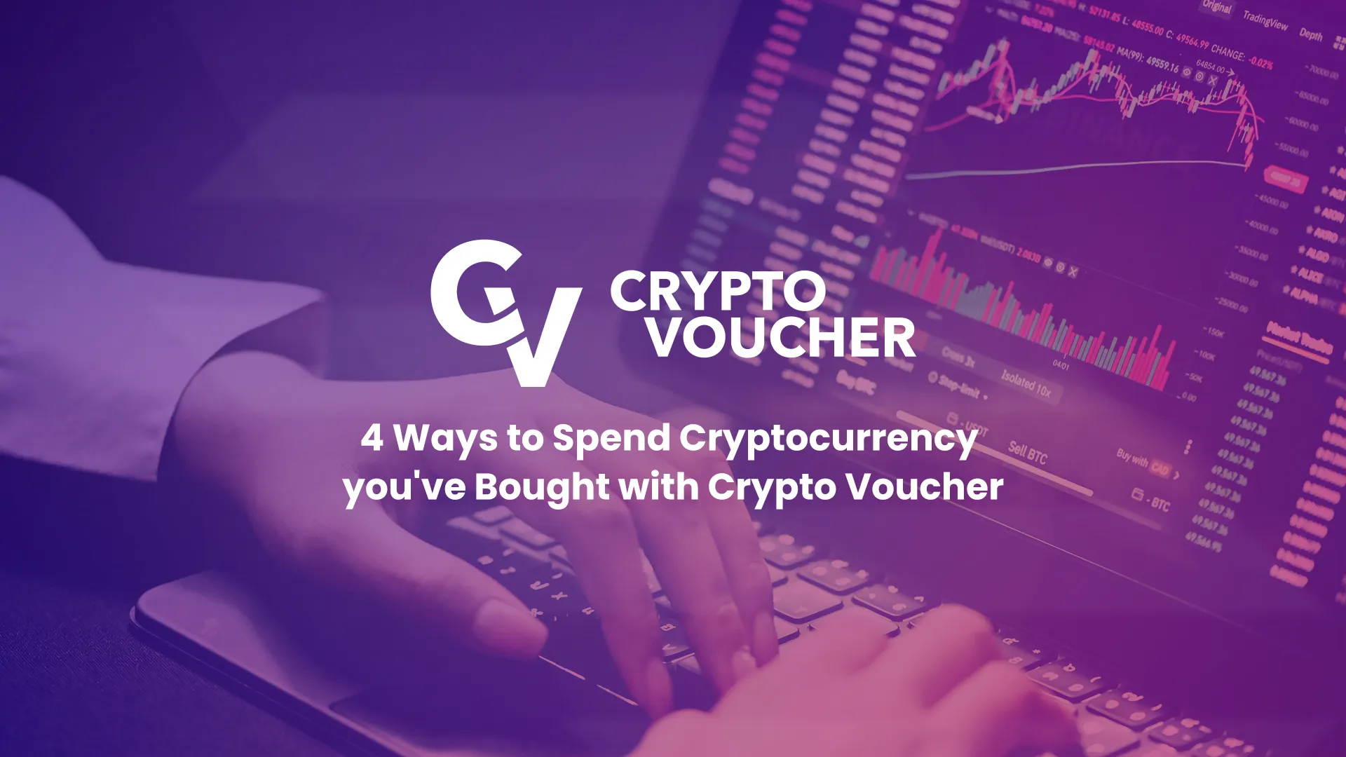 4 Ways to Spend Cryptocurrency You've Bought with Crypto Voucher