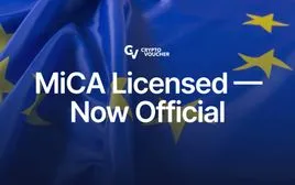 HISTORY MADE: CryptoVoucher.io Secures MiCA License, Defining a New Era of Trust and Global Adoption